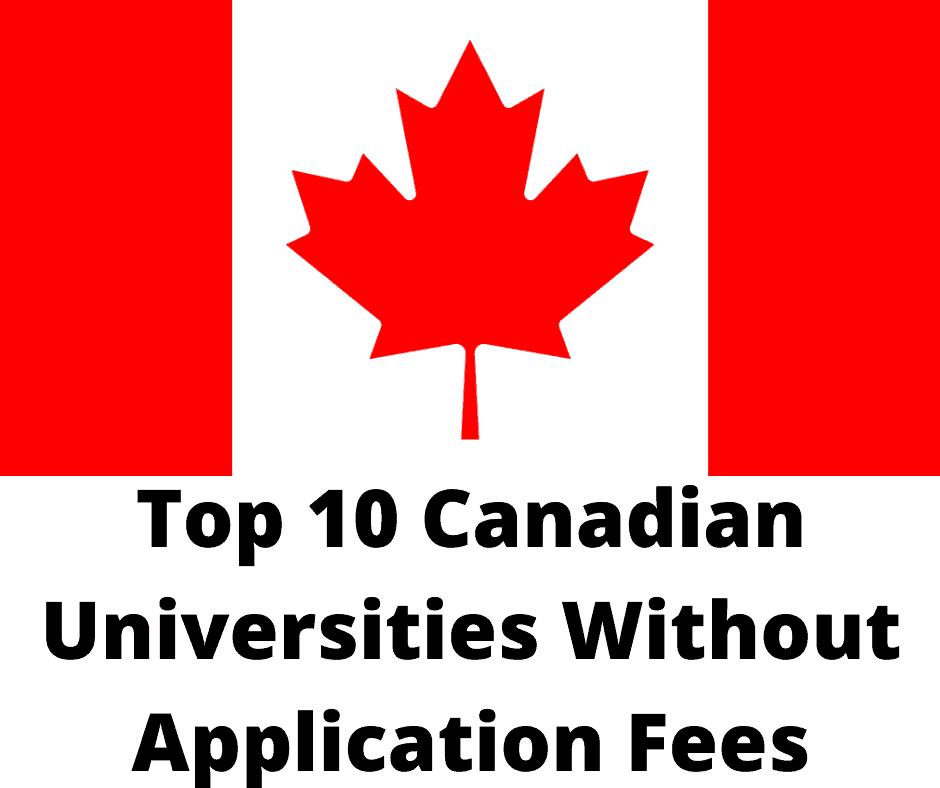 Top 10 Canadian universities without application fees